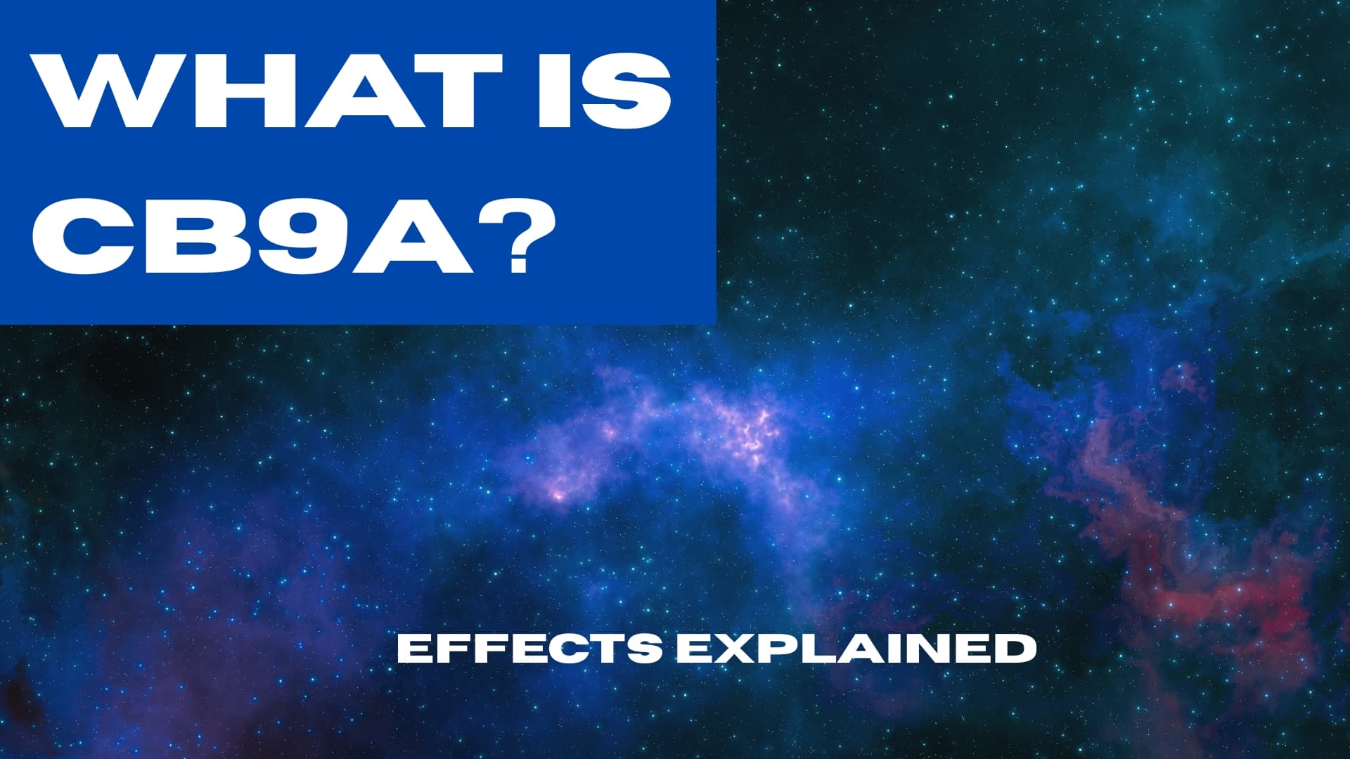 What Is CB9A? - Lost THC blog article